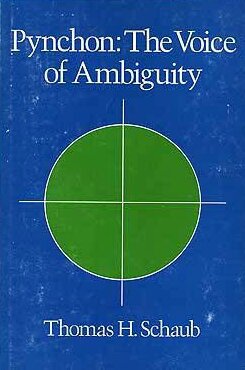 Pynchon: The Voice of Ambiguity (Hardcover)
