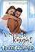 A Single Knight (A Heart of Fame: Stage Right, #1)