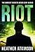 Riot (Dividing Line #13)