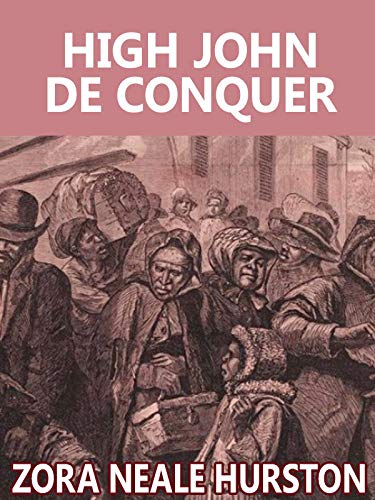 High John de Conquer (Kindle Edition)