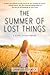The Summer of Lost Things (A Love, Lucas Novel Book 4)