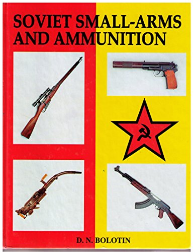 Soviet Small-Arms and Ammunition (Hardcover)