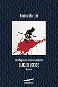 Ciak: si uccide: Le indagini del commissario Berté