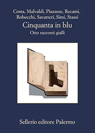 Cinquanta In Blu Otto Racconti Gialli By Gian Mauro Costa