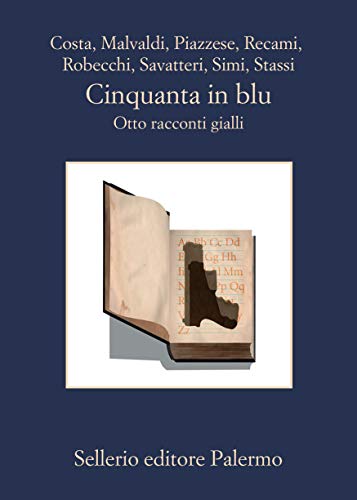 Cinquanta in blu: Otto racconti gialli (Kindle Edition)