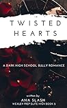 Twisted Hearts
