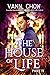 The House of Life: Part Two (Something Chinese and Magical Book 1)