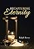 Recapturing Eternity