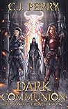 Dark Communion (Godswar Chronicles #1) Dark Communion (Godswar Chronicles #1)