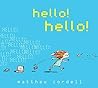 hello! hello! by Matthew Cordell