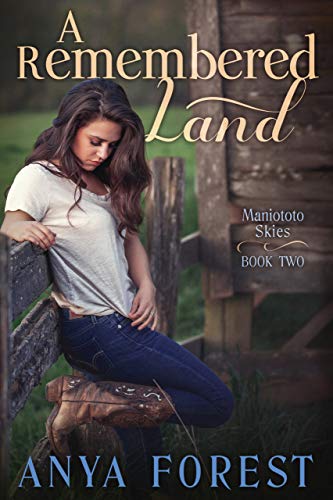 A Remembered Land (Maniototo Skies Book 2)