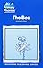 The Bee (Primary Phonics - Set 2, Book 5)