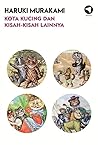 Kota Kucing dan Kisah-kisah Lainnya by Haruki Murakami