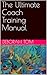 The Ultimate Coach Training...