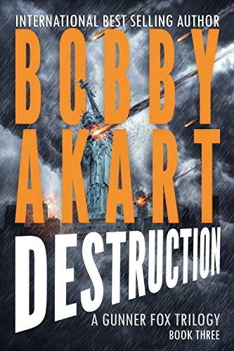 Asteroid Destruction (Gunner Fox #3)
