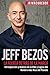 Jeff Bezos: La Fuerza Detrás de la Marca: Introspección y Análisis de la Vida y Logros del Hombre más Rico del Planeta (Visionarios Billonarios) (Volume 1)