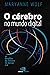 Cérebro no mundo digital: os desafios da leitura na nossa era, O