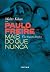 Paulo Freire mais do que nu...