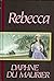 Rebecca by Daphne du Maurier