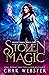 Stolen Magic (Mystic Magic,...