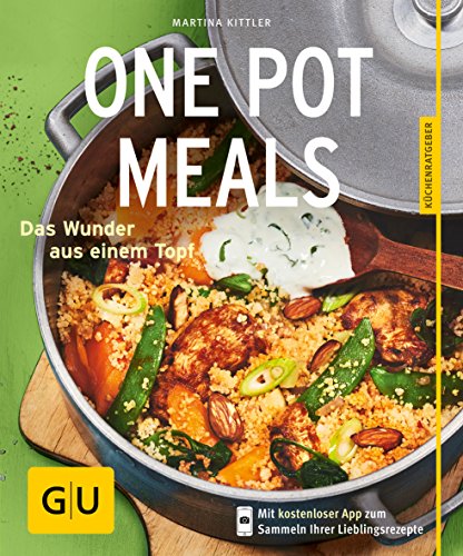 One Pot Meals: Das Wunder aus einem Topf (paperback)