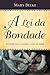 A Lei da Bondade by Mary Beeke