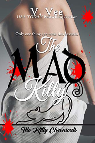 The Mad Kitty (The Kitty Chronicles)