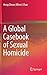 A Global Casebook of Sexual Homicide by Heng Choon (Oliver) Chan