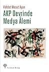 AKP Devrinde Medy...