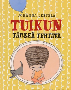 Tuikun tärkeä tehtävä (Hardcover)