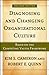 Diagnosing and Changing Organizational Culture: Based on the Competing Values Framework (The Jossey-bass Business & Management Series)