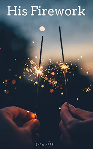His Firework (ebook)