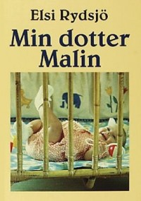 Omslag för Min dotter Malin
