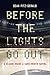 Before the Lights Go Out: A Season Inside a Game on the Brink