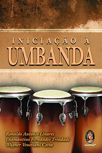Iniciação A Umbanda (Em Portuguese do Brasil)