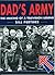 Dad's Army: The Making of a...