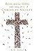 Resurrecting the Idea of a Christian Society