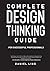 Complete Design Thinking Guide for Successful Professionals