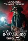 Señor del inframundo by Luis Aníbal Bai