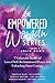 The Empowered Woman Series ...