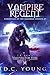 Vampire Regent (The Chronic...