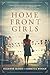 Home Front Girls by Suzanne Hayes