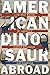 American Dinosaur Abroad: A Cultural History of Carnegie’s Plaster Diplodocus