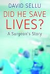 Did He Save Lives...