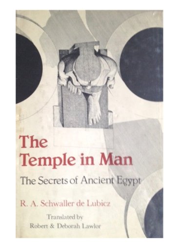 The Temple in Man: The Secrets of Ancient Egypt (Hardcover)