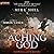 Aching God (Iconoclasts, #1)