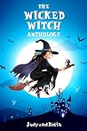 The Wicked Witch ...