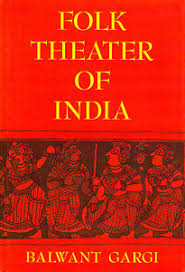 Folk Theater of India