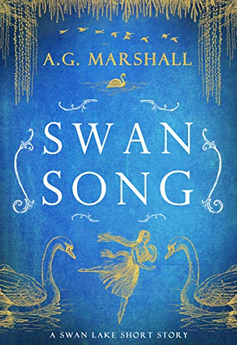 Swan Song (Once Upon a Short Story, #6)