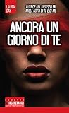 Ancora un giorno di te by Laura Gay